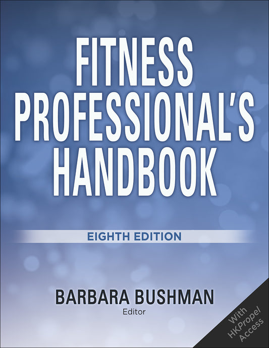 Fitness Professional's Handbook- 8th Edition