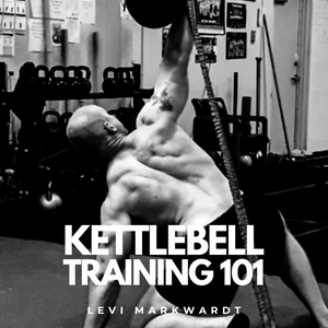 Kettlebell Training 101