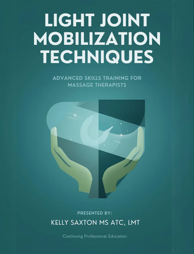 Light Joint Mobilization Techniques