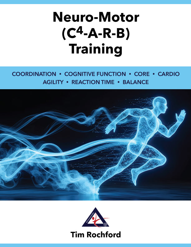 Neuro-Motor (C4-A-R-B) Training’